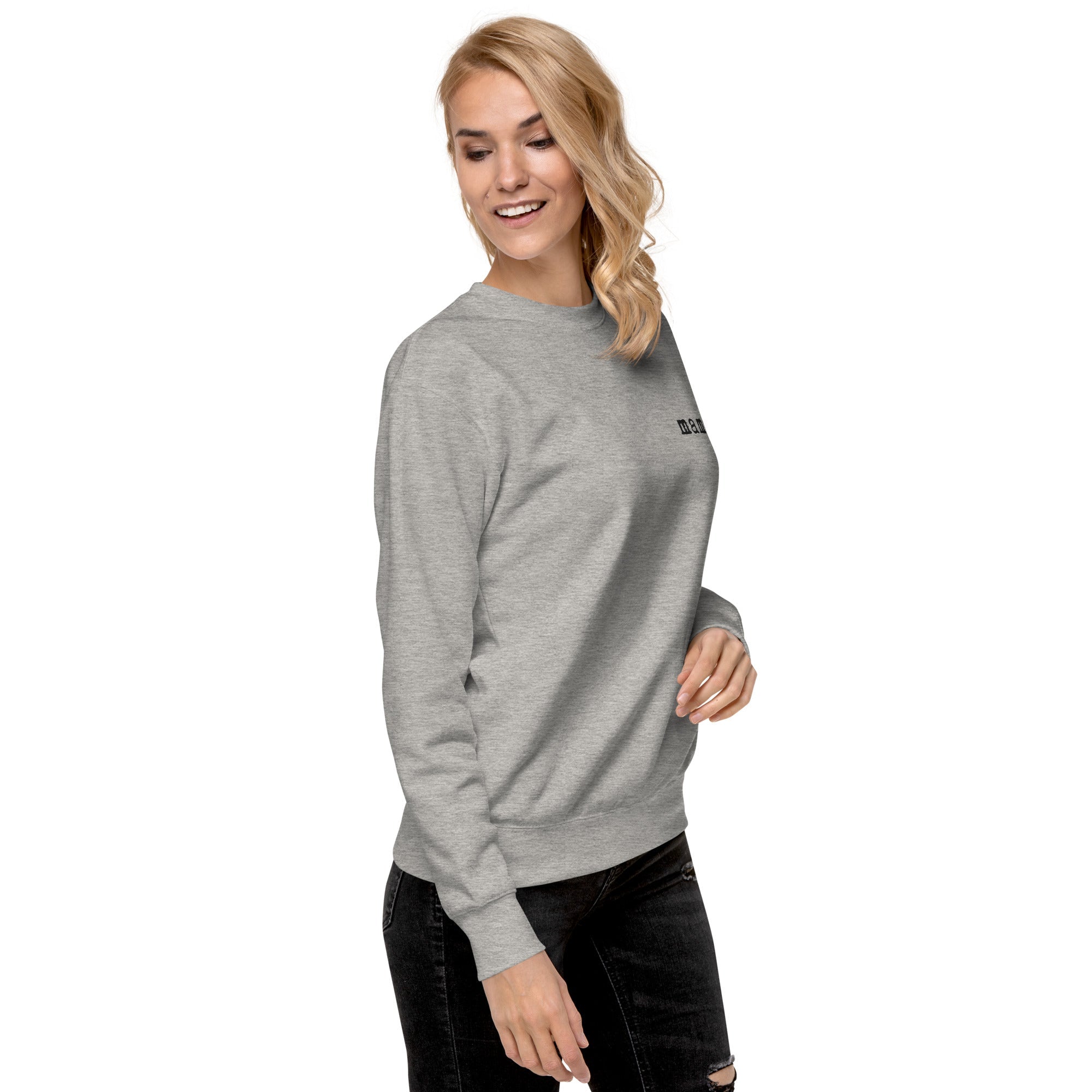 Mama. Embroidered |  Premium Adult Sweatshirt
